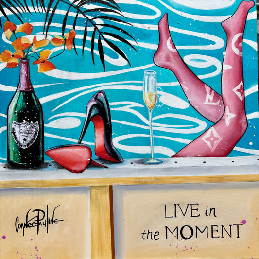 Live in the moment