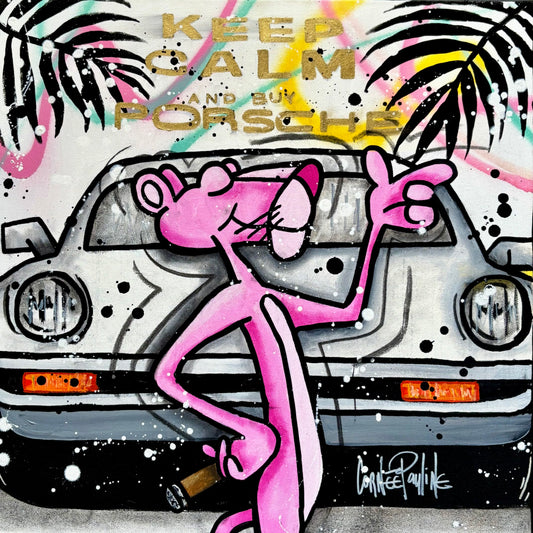 Keep calm and buy Porsche, Pink Panther
